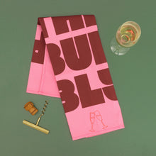 Load image into Gallery viewer, Pop The Bubbly Tea Towel