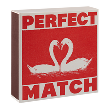 Load image into Gallery viewer, I Like You Swans | Square Matchboxes