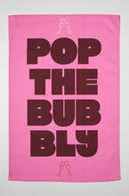 Load image into Gallery viewer, Pop The Bubbly Tea Towel