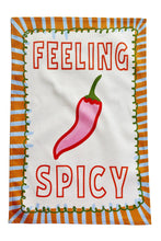 Load image into Gallery viewer, Feeling Spicy Tea Towel