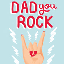 Load image into Gallery viewer, Dad You Rock