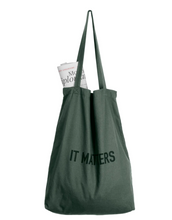 Load image into Gallery viewer, DARK GREEN IT MATTERS BAG